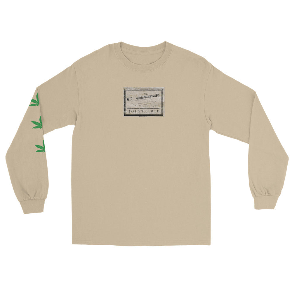 Joint or Die - Unissex Long Sleeve Shirt